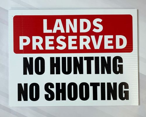 Land Preserved Sign